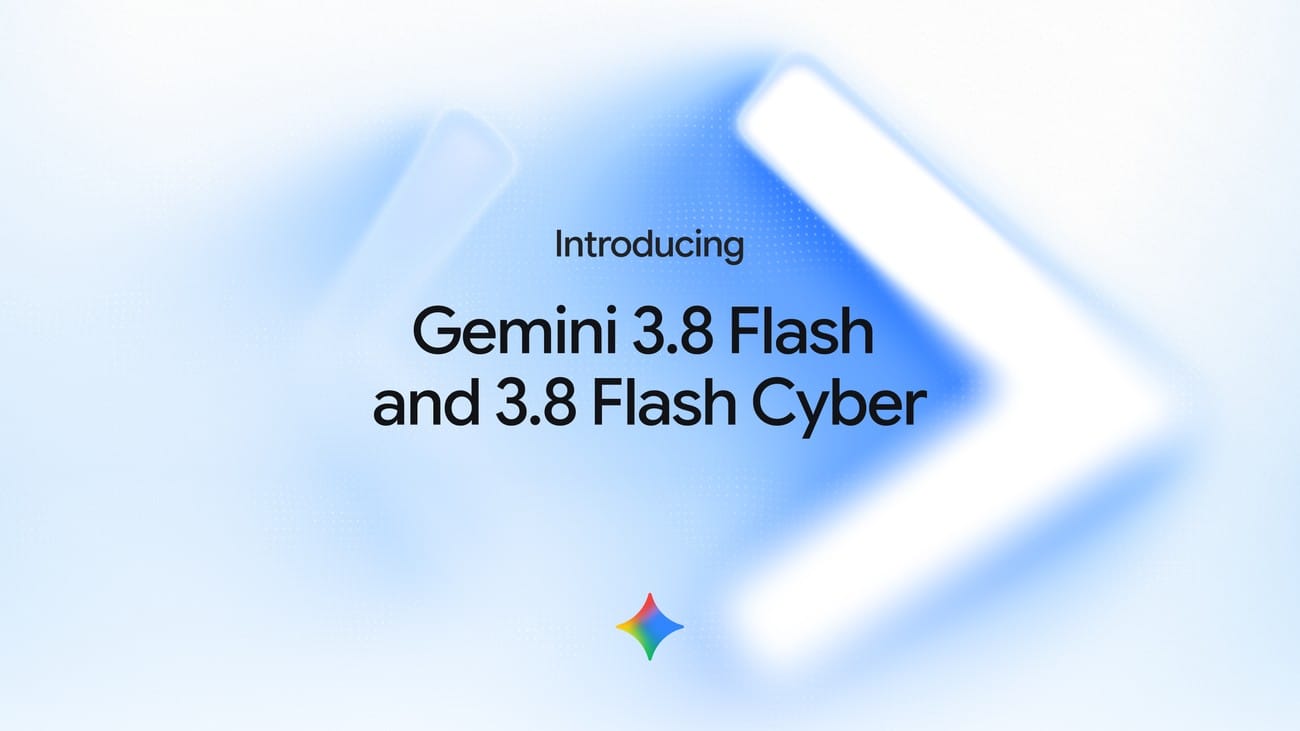 Gemini 3.8 Flash·Flash Cyber 공식 헤더