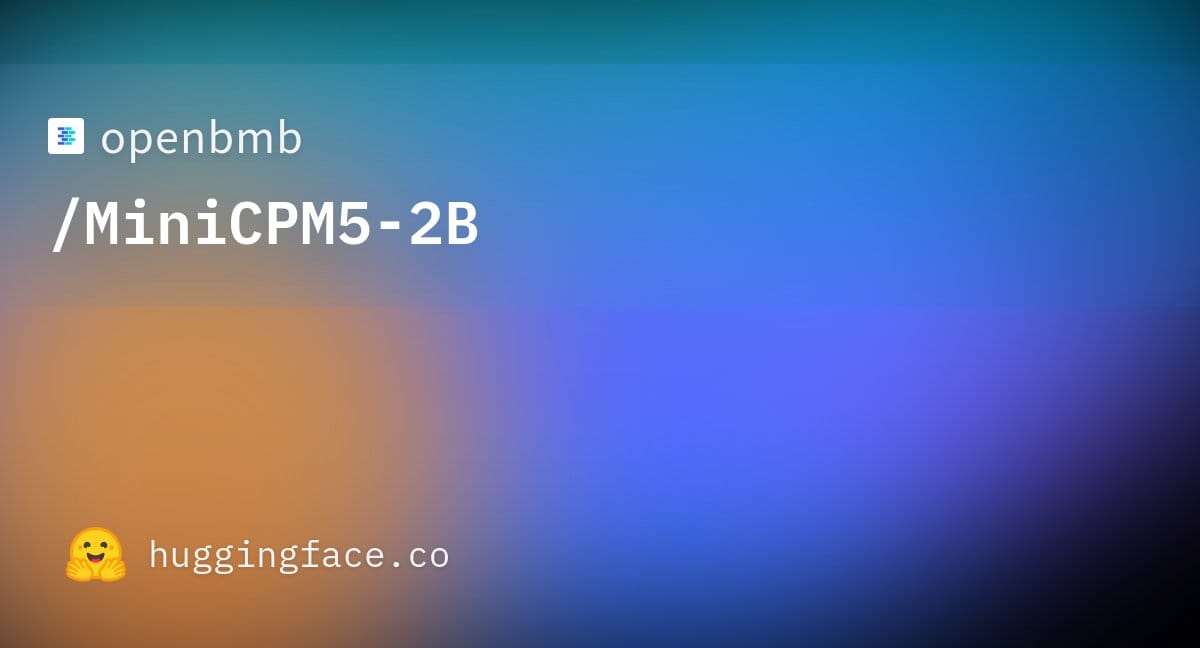 Hugging Face openbmb/MiniCPM5-2B 공식 OG