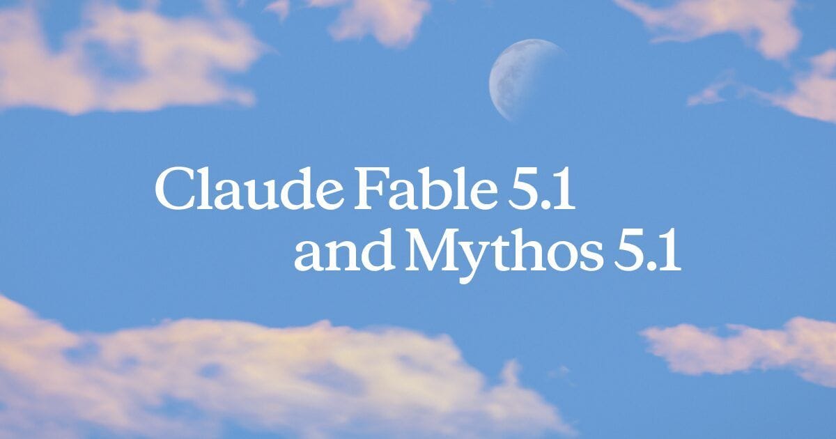 Claude Fable 5.1 and Mythos 5.1 공식 OG